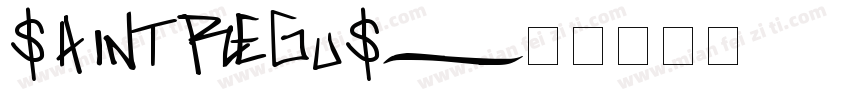 Saint Regus字体转换